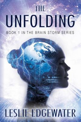 Knjiga Unfolding Leslie Edgewater