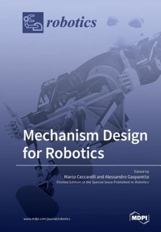 Libro Mechanism Design for Robotics MARCO CECCARELLI