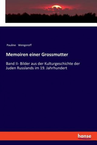 Buch Memoiren einer Grossmutter PAULINE WENGEROFF