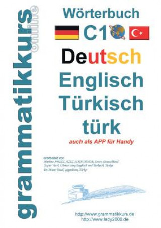 Kniha Woerterbuch C1 Deutsch-Englisch-Turkisch Marlene Abdel-Aziz-Schachner