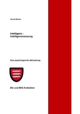 Knjiga Intelligenz - Intelligenzmessung Gerald Wieser
