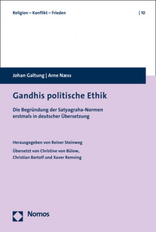 Könyv Gandhis politische Ethik Johan Galtung