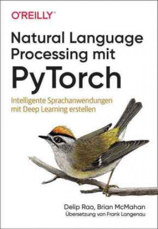 Kniha Natural Language Processing mit PyTorch Delip Rao