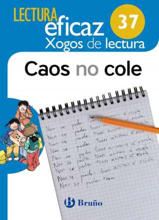 Könyv CAOS NO COLE. XOGOS DE LECTURA 2019 