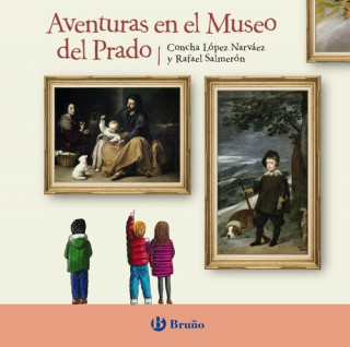 Kniha AVENTURAS EN EL MUSEO DEL PRADO CONCHA LOPEZ