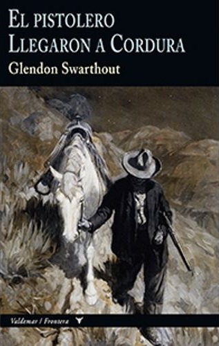 Kniha EL PISTOLERO GLENDON SWARTHOUT
