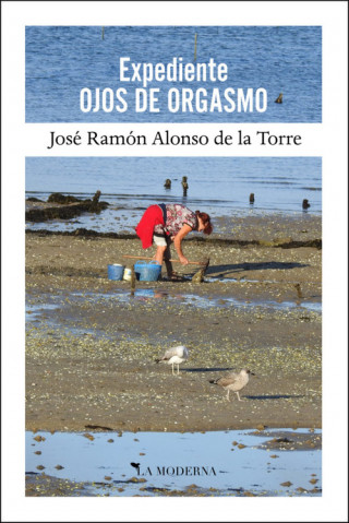 Knjiga EXPEDIENTE OJOS DE ORGASMO JOSE RAMON ALONSO DE LA TORRE
