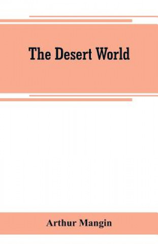 Carte desert world Arthur Mangin