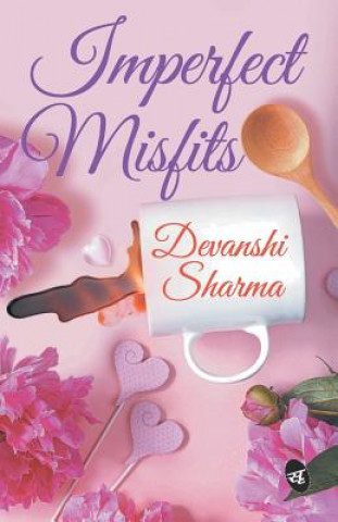 Könyv Imperfect Misfits DEVANSHI SHARMA