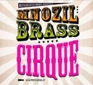 Zvok Cirque Mnozil Brass