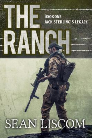 Βιβλίο The Ranch Sean Liscom