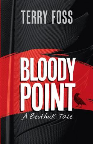 Book Bloody Point Terry Foss