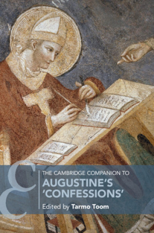 Buch Cambridge Companion to Augustine's 'Confessions' Tarmo Toom