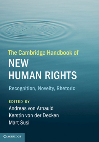 Kniha Cambridge Handbook of New Human Rights Andreas Von Arnauld