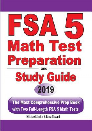 Knjiga FSA 5 Math Test Preparation and Study Guide Michael Smith