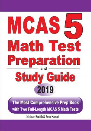 Boek MCAS 5 Math Test Preparation and Study Guide Michael Smith
