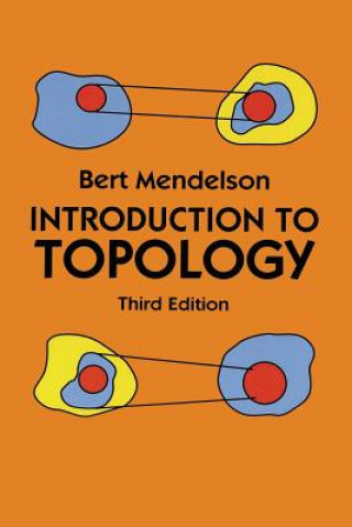 Kniha Introduction to Topology Bert Mendelson