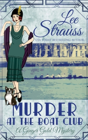 Kniha Murder at the Boat Club Lee Strauss