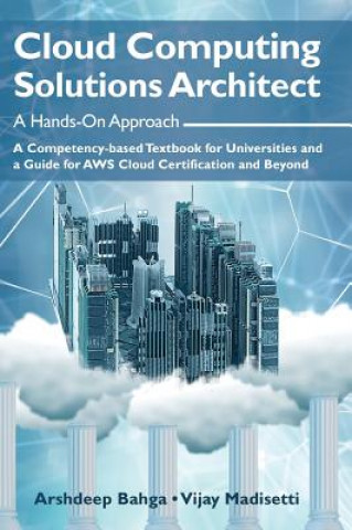 Kniha Cloud Computing Solutions Architect Arshdeep Bahga