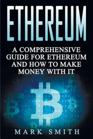 Kniha Ethereum Mark Smith
