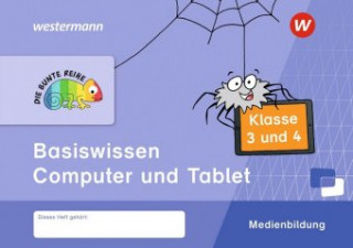 Knjiga DIE BUNTE REIHE - Medienbildung: Basiswissen Computer 
