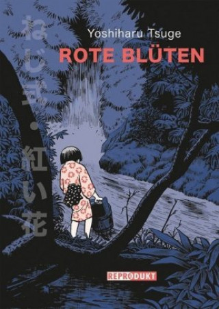 Kniha Rote Blüten Yoshiharu Tsuge