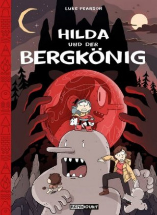 Βιβλίο Hilda / Hilda und der Bergkönig Luke Pearson