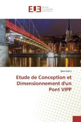 Kniha Etude de Conception et Dimensionnement d'un Pont VIPP Badr Oufkir