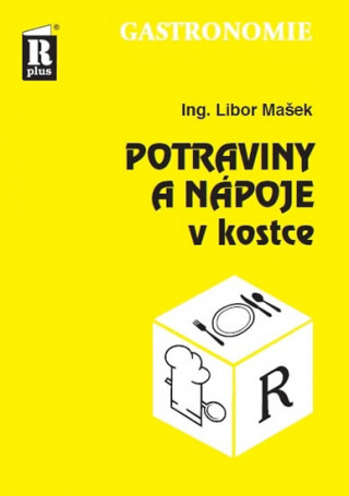 Knjiga Potraviny a nápoje v kostce Libor Mašek