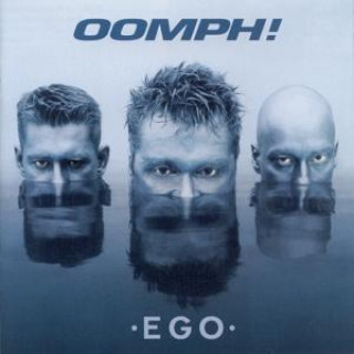 Audio EGO (Re-Release) Oomph