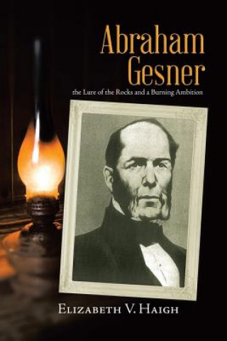 Carte Abraham Gesner Elizabeth V. Haigh