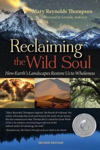 Kniha Reclaiming the Wild Soul Mary Reynolds Thompson