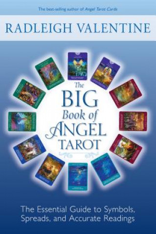Kniha Big Book of Angel Tarot Radleigh Valentine