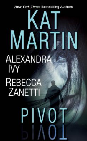 Könyv Pivot Kat Martin