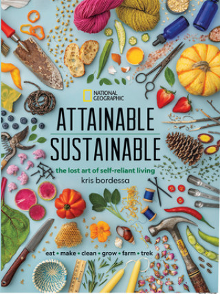 Книга Attainable Sustainable Kris Bordessa
