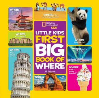 Könyv National Geographic Little Kids First Big Book of Where Jill Esbaum