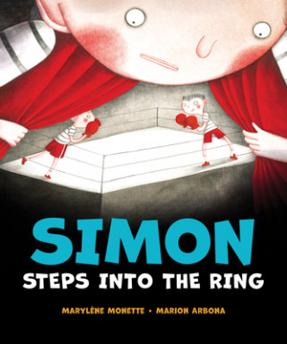 Book Simon Steps Into the Ring Marylene Monette