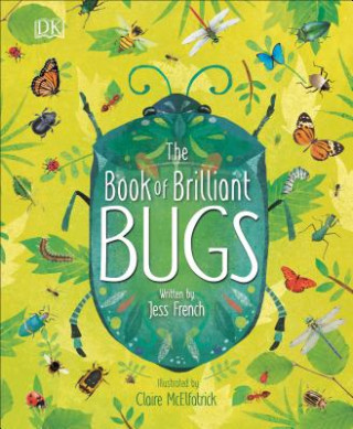 Könyv Book of Brilliant Bugs Jess French