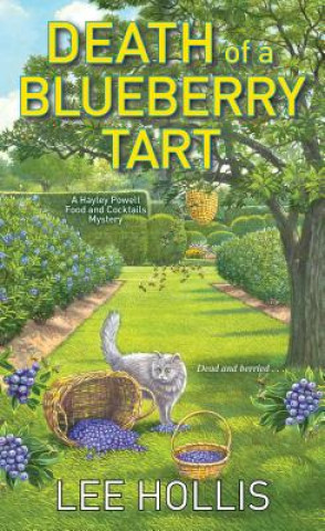 Kniha Death of a Blueberry Tart Lee Hollis