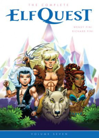 Kniha Complete Elfquest Volume 7 Richard Pini