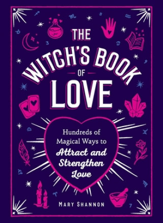 Kniha Witch's Book of Love Mary Shannon