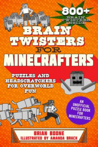 Kniha Brain Twisters for Minecrafters Brian Boone