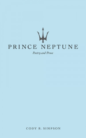 Kniha Prince Neptune Cody Simpson