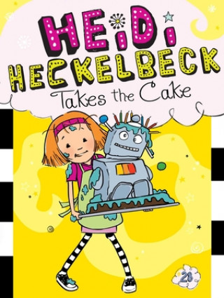 Knjiga Heidi Heckelbeck Takes the Cake Wanda Coven