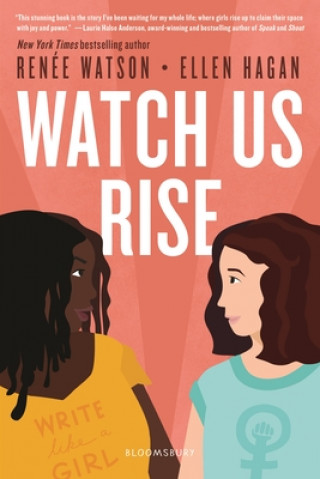 Knjiga Watch Us Rise Renee Watson