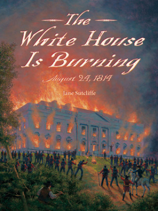 Carte White House Is Burning Jane Stucliffe