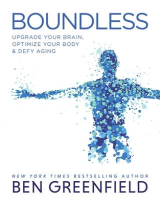 Kniha Boundless Ben Greenfield