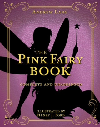 Knjiga Pink Fairy Book Andrew Lang