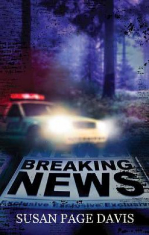 Kniha Breaking News Susan Page Davis