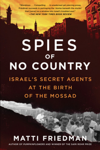 Carte Spies of No Country Matti Friedman